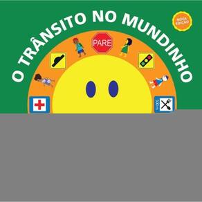 O Transito no Mundinho - 02Ed/21
