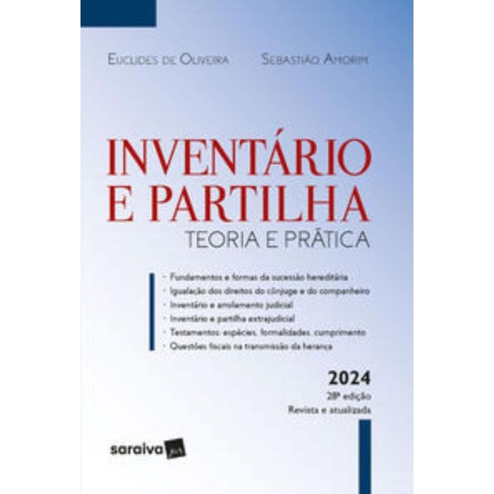 Inventario E Partilha - Teoria E Pratica - 28A Edi