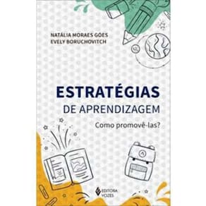 Estrategias De Aprendizagem: Como Promove-Las?