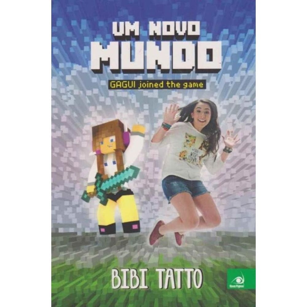 Um Novo Mundo - Gagui Joined The Game