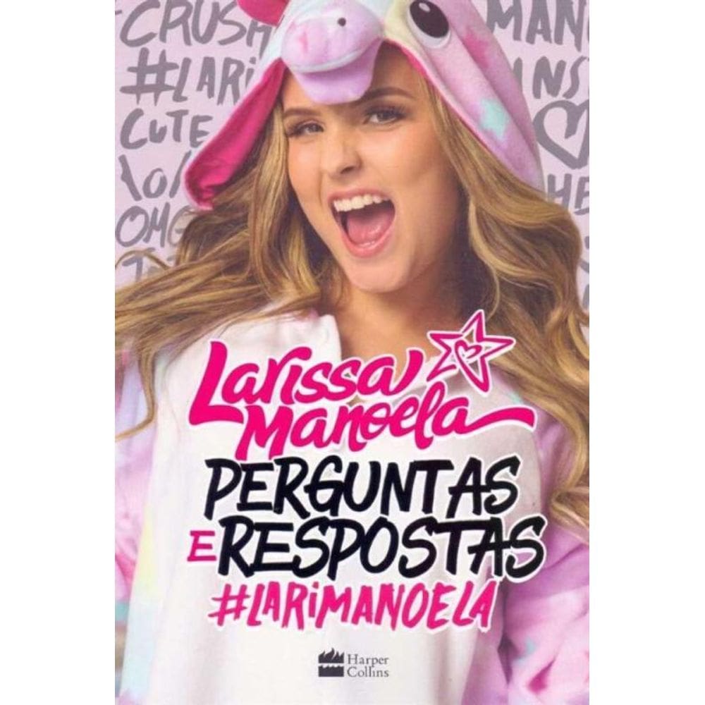 Perguntas e Respostas #Larimanoela