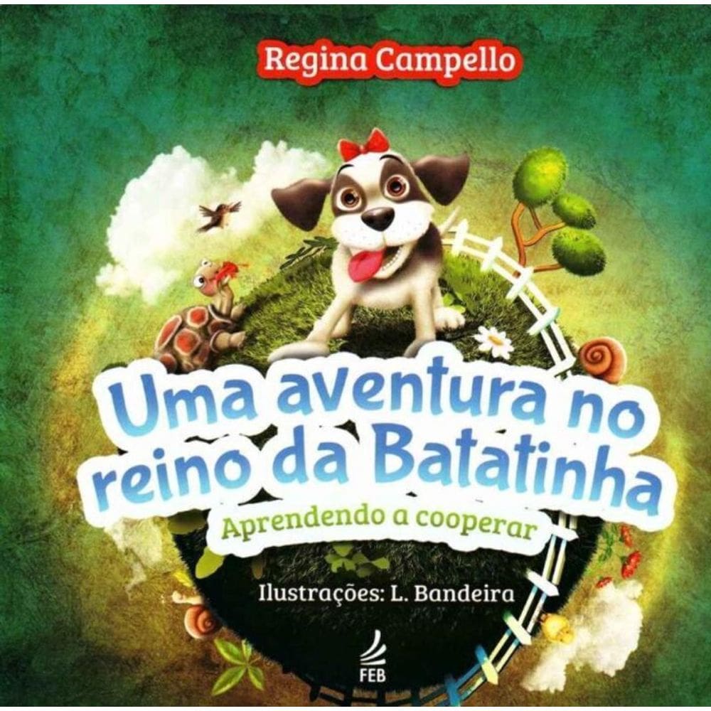 Uma Aventura no Reino de Batatinha