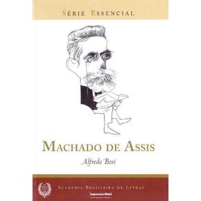 Machado de Assis - Série Essencial