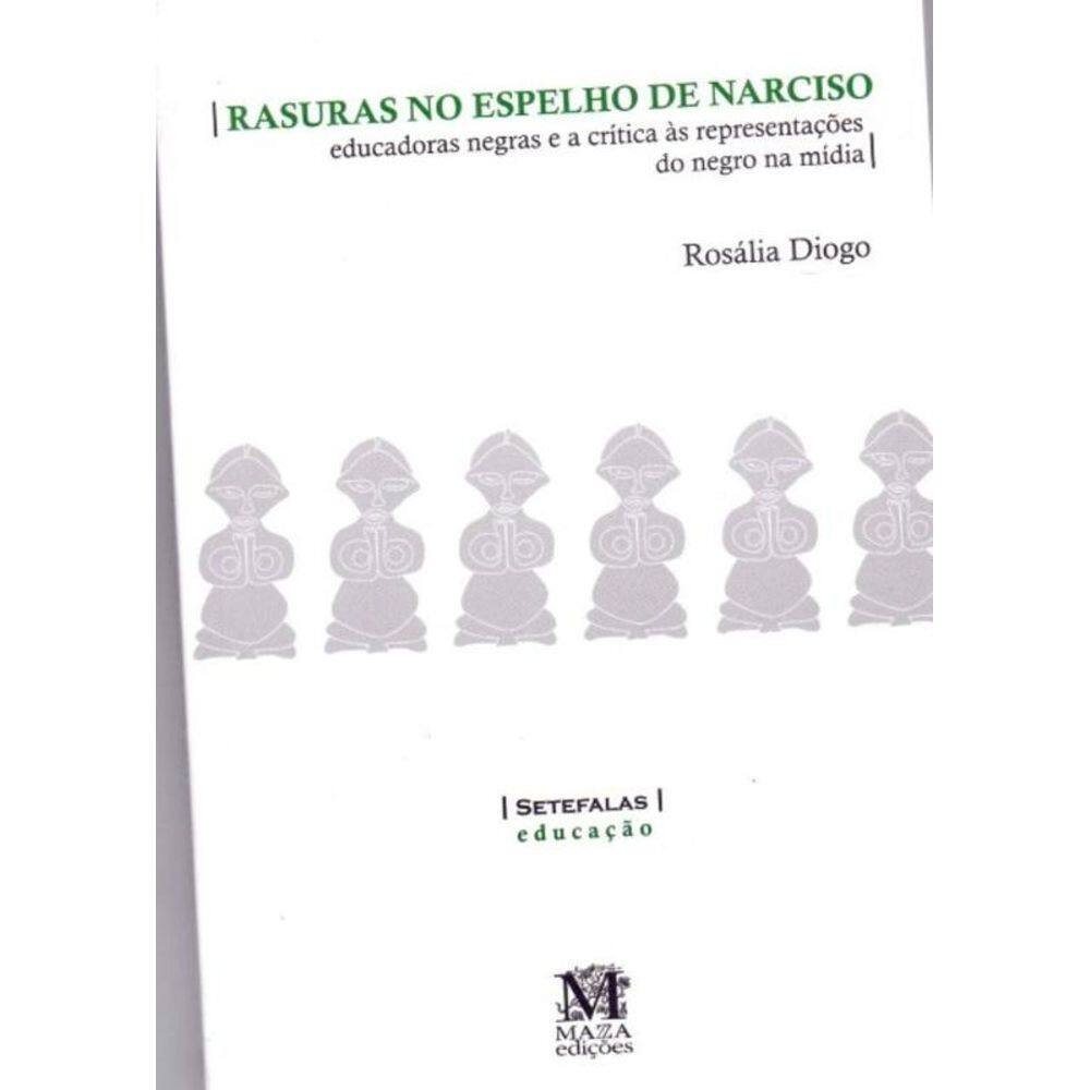 Rasuras No Espelho De Narciso