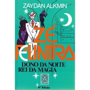 Ze Pelintra Dono Da Noite Rei Da Magia - 04Ed/12