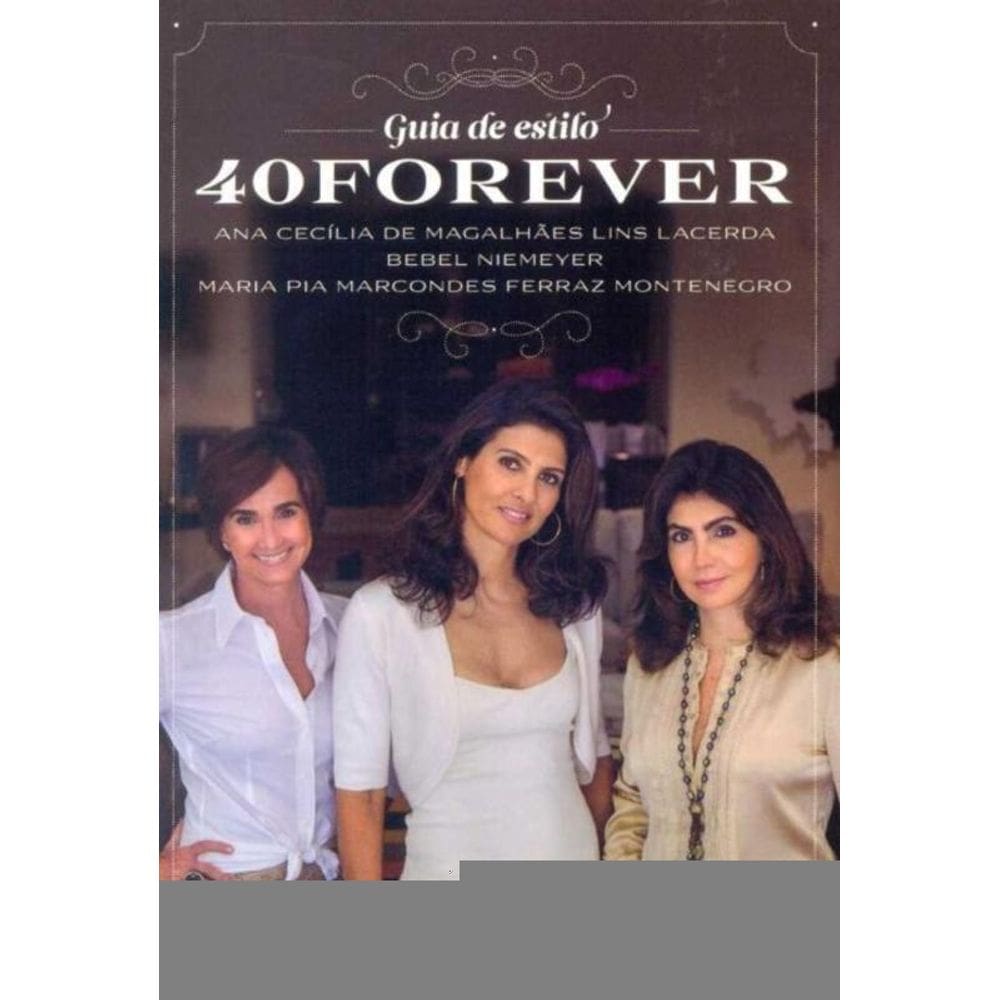 Guia de Estilo 40 Forever