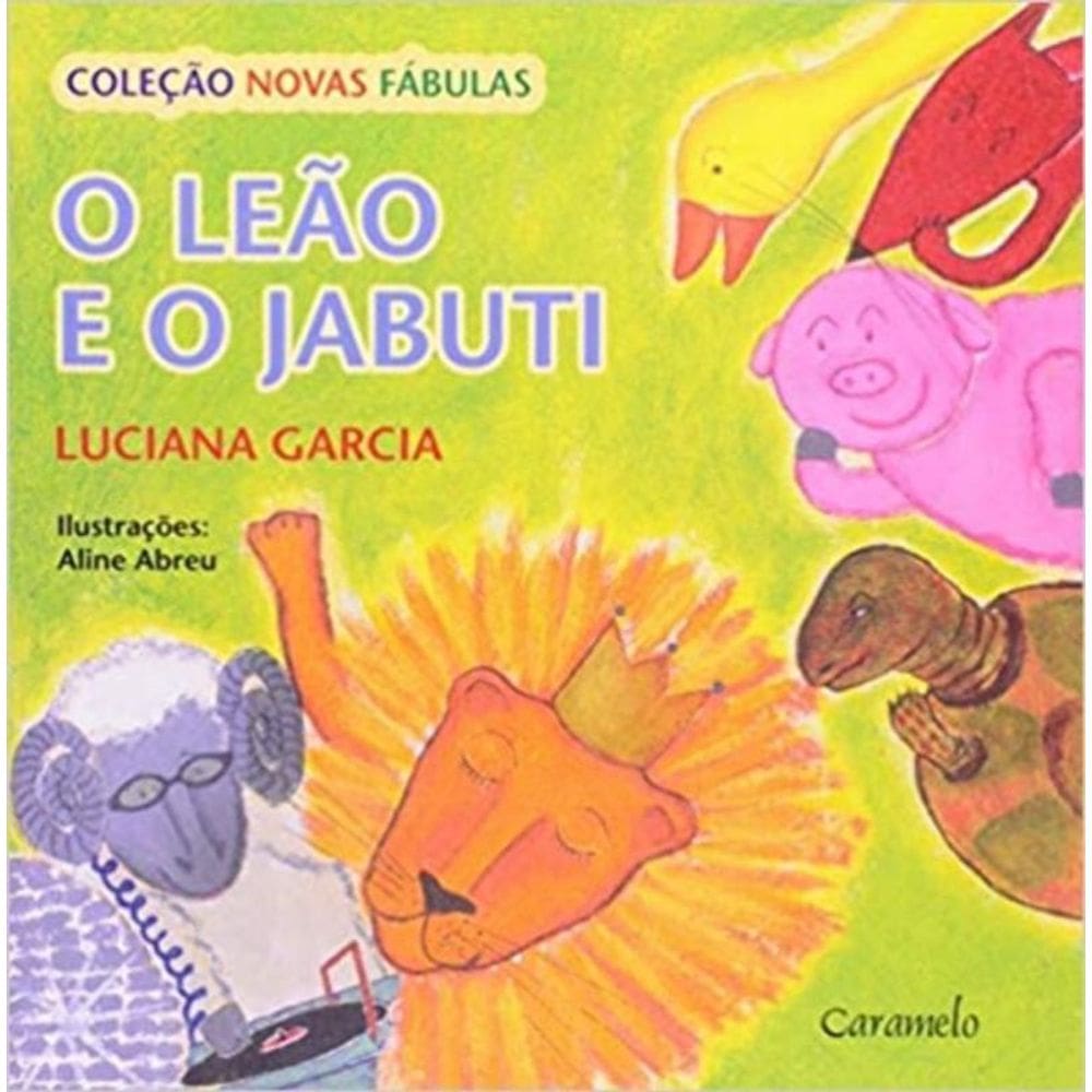 Leão e o Jabuti, O