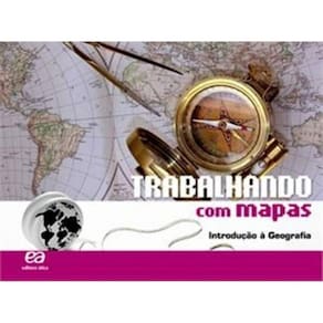 Trabalhando Com Mapas - Introdução à Geografia - 27Ed/14