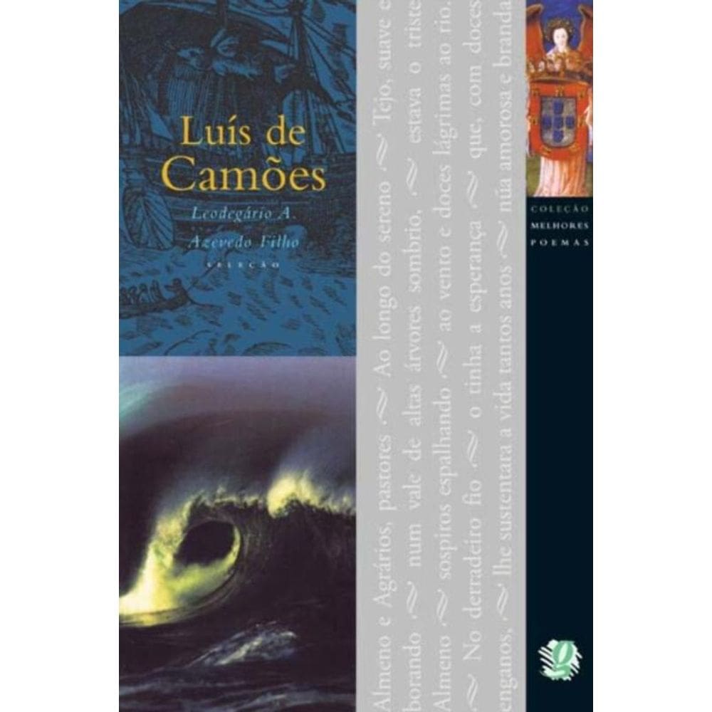 Melhores Poemas De Luis De Camoes, Os