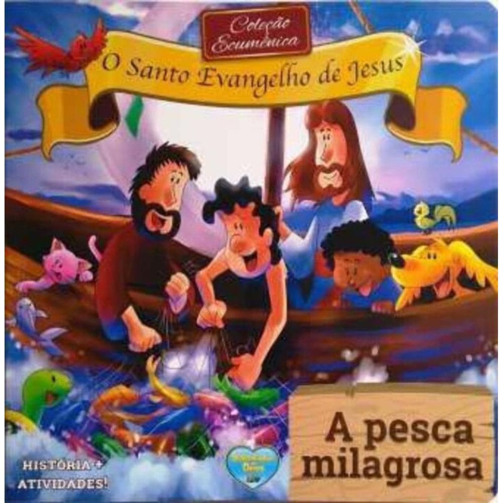 Pesca Milagrosa, A