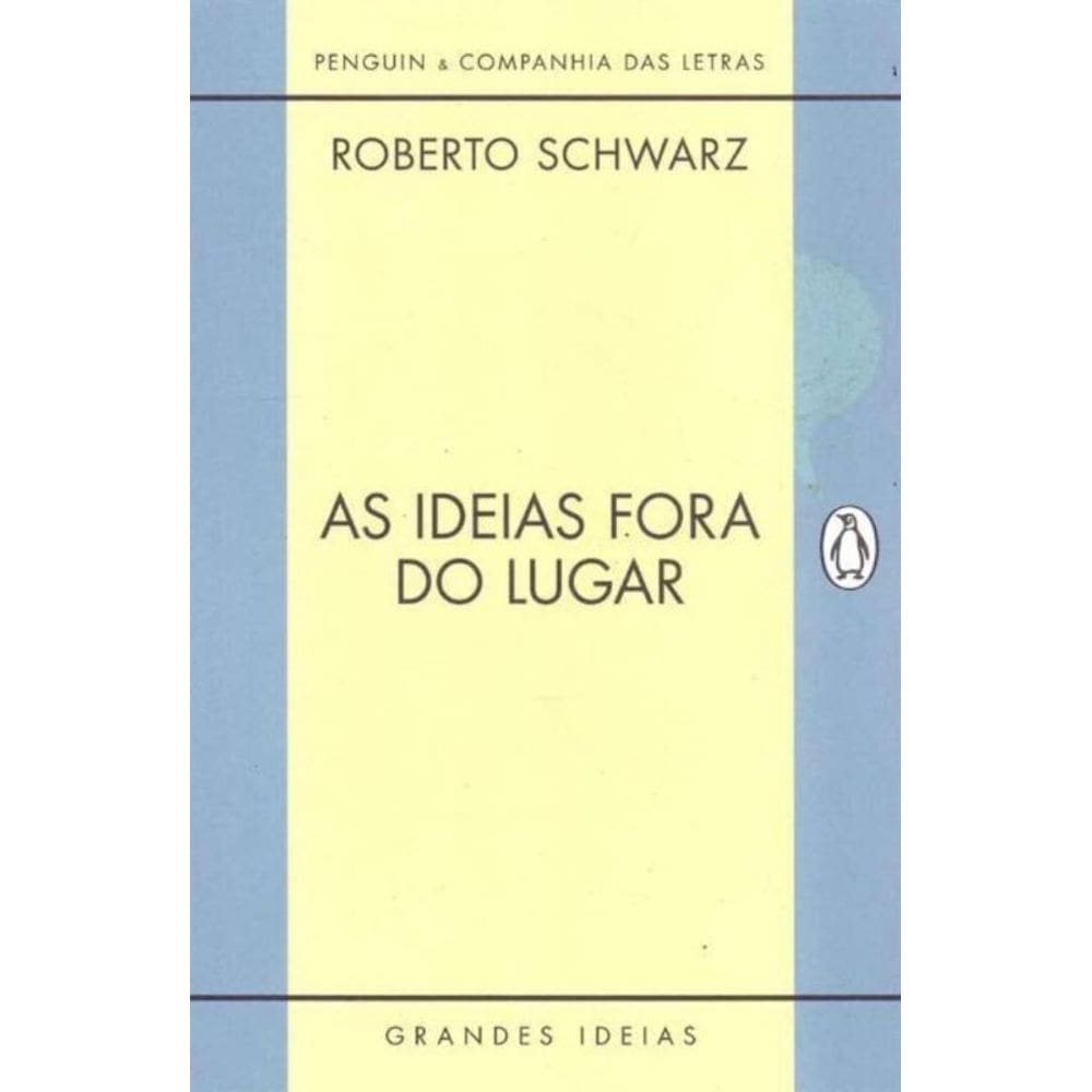 Ideias Fora do Lugar, As