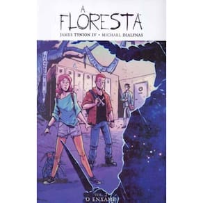 Floresta, A - Vol. 02 - O Enxame