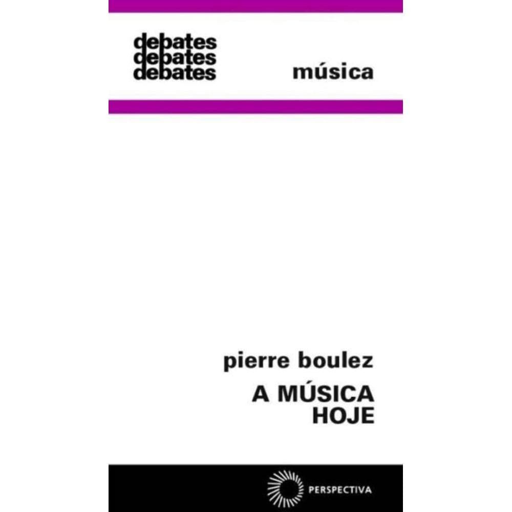 A música hoje