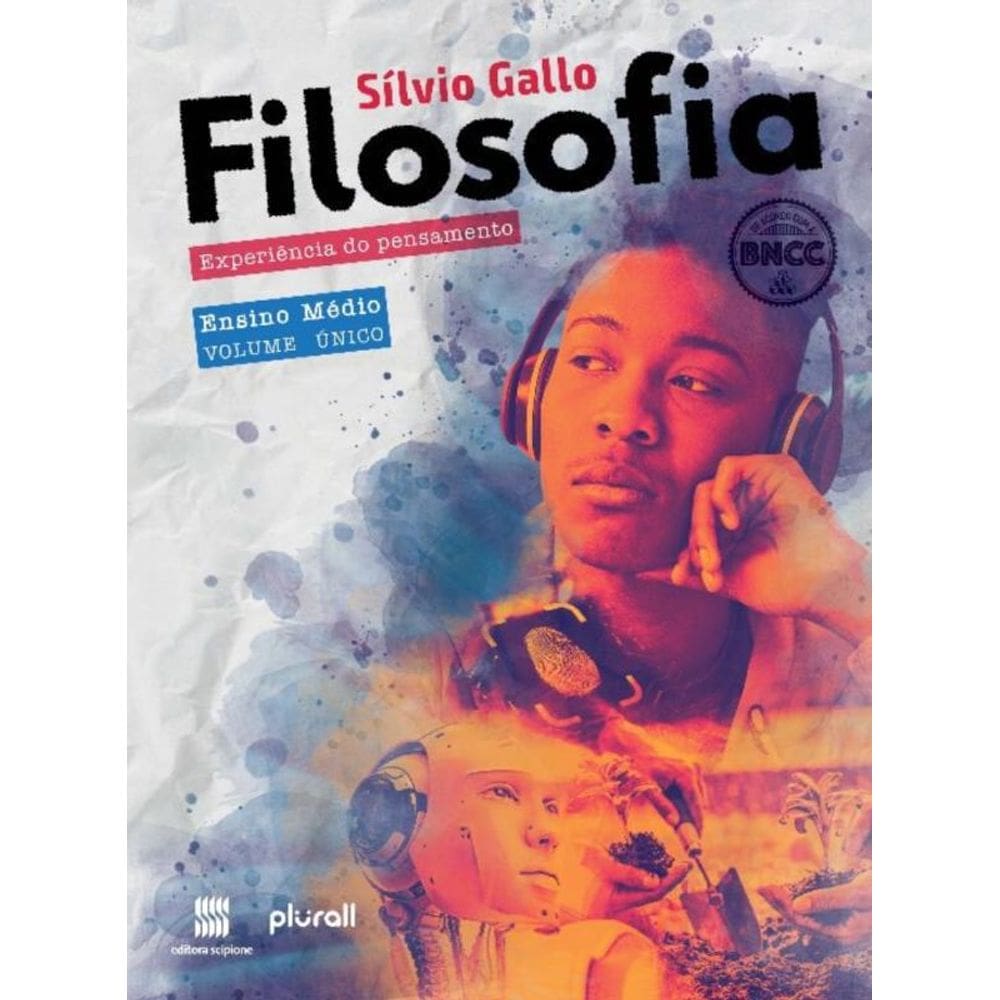 Filosofia: Experiência Do Pensamento (Bncc) 1ª à 3ª Série - 02Ed/23