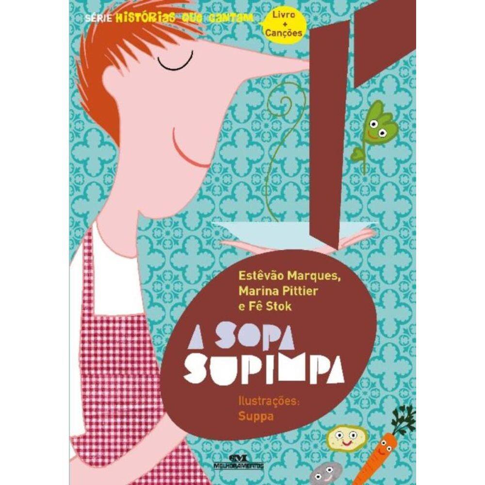Sopa Supimpa, A