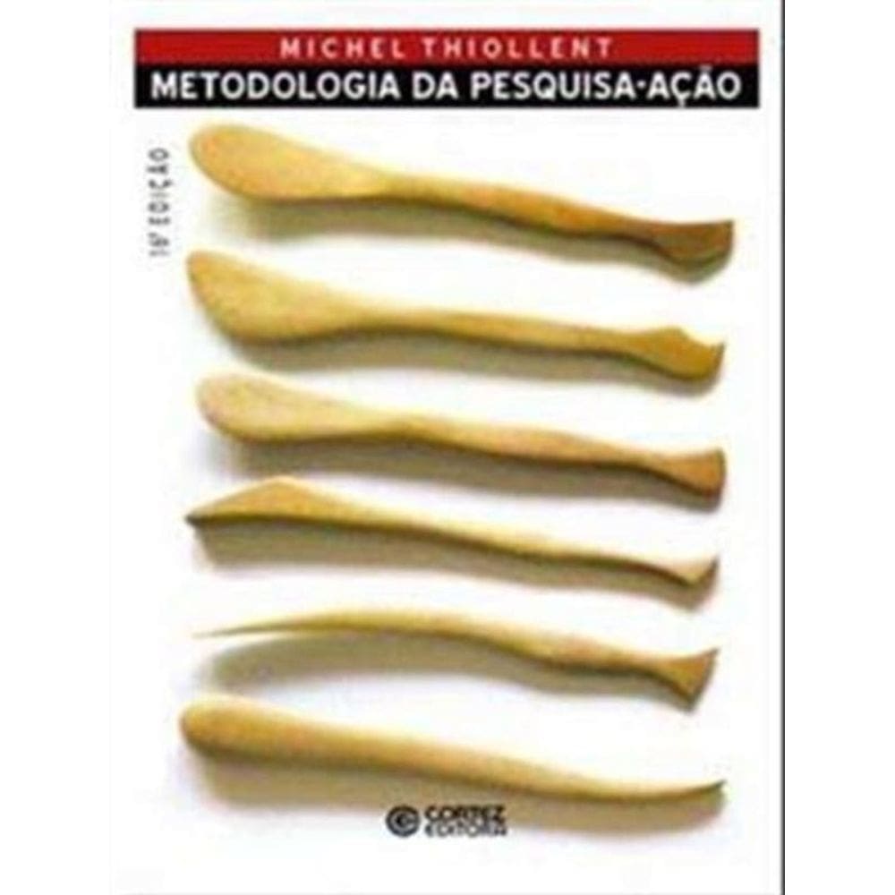 Metodologia de Pesquisa - Ação