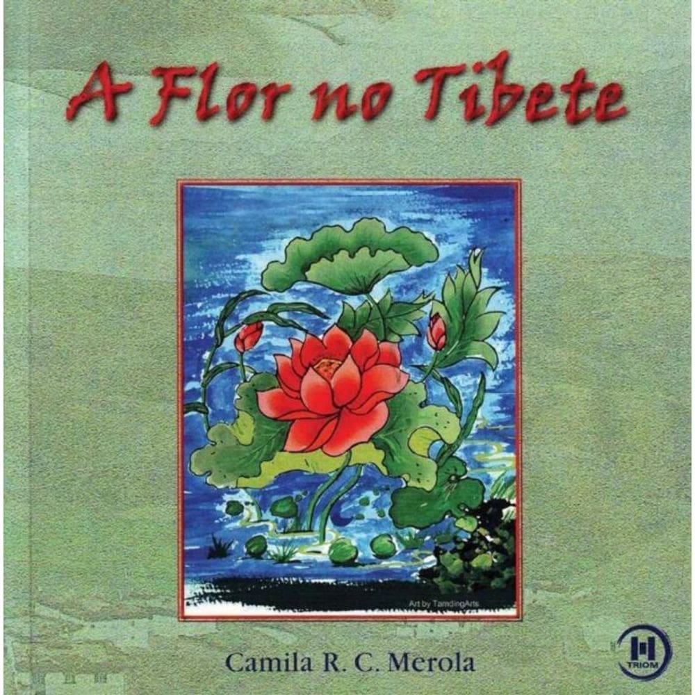 Flor no Tibete, A