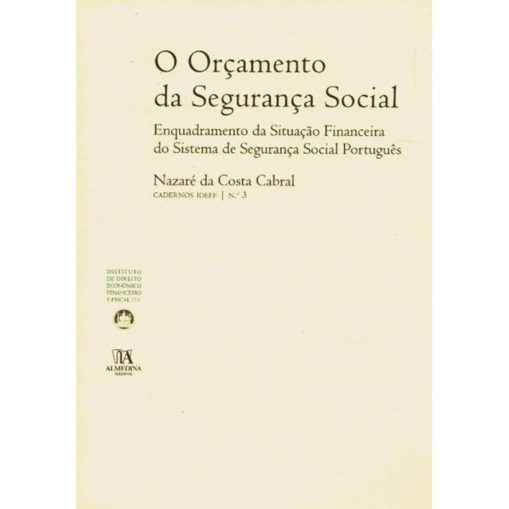 Orçamento da Seguranca Social, O - 01Ed/05