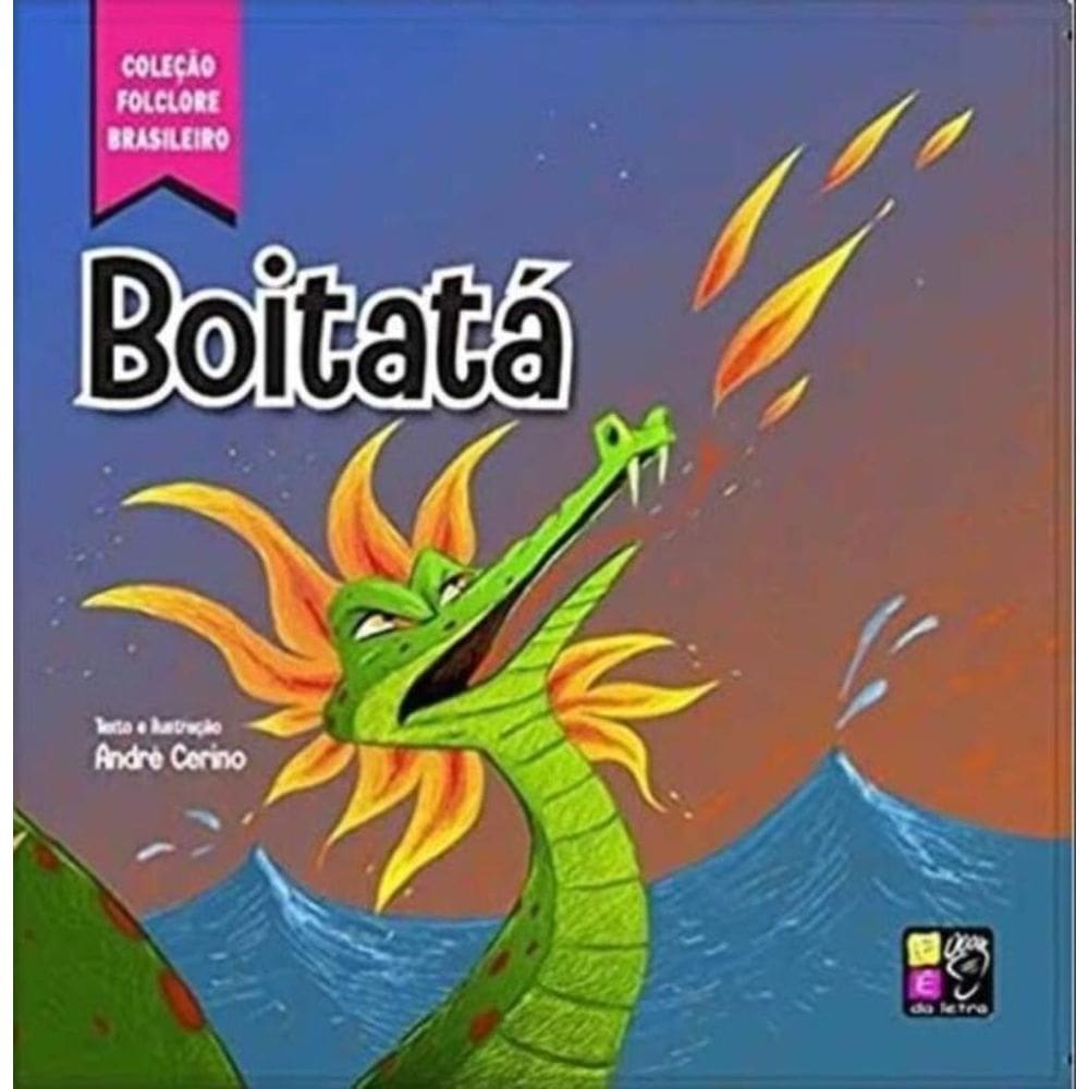 Boitatá - Coleção Folclore Brasileiro