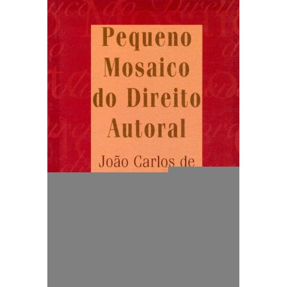 Pequeno Mosaico Do Direito Autoral