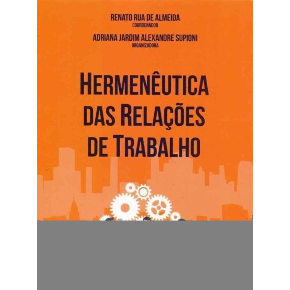 Hermenêutica das Relações de Trabalho