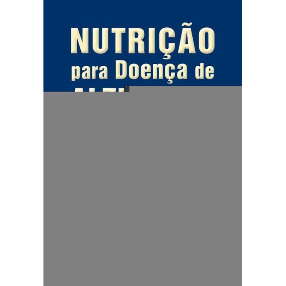 Nutrição Para Doença De Alzheimer