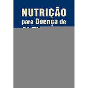 Nutrição Para Doença De Alzheimer