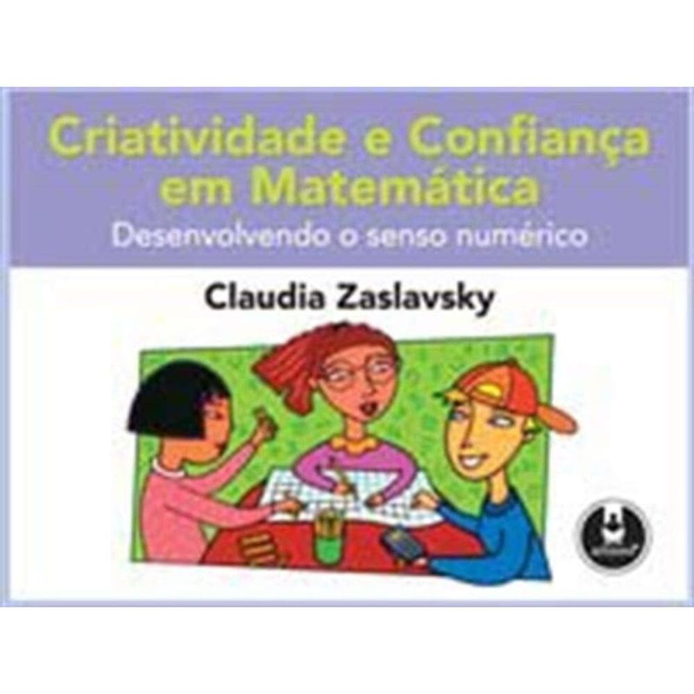 Criatividade e Confianca Na Matematica