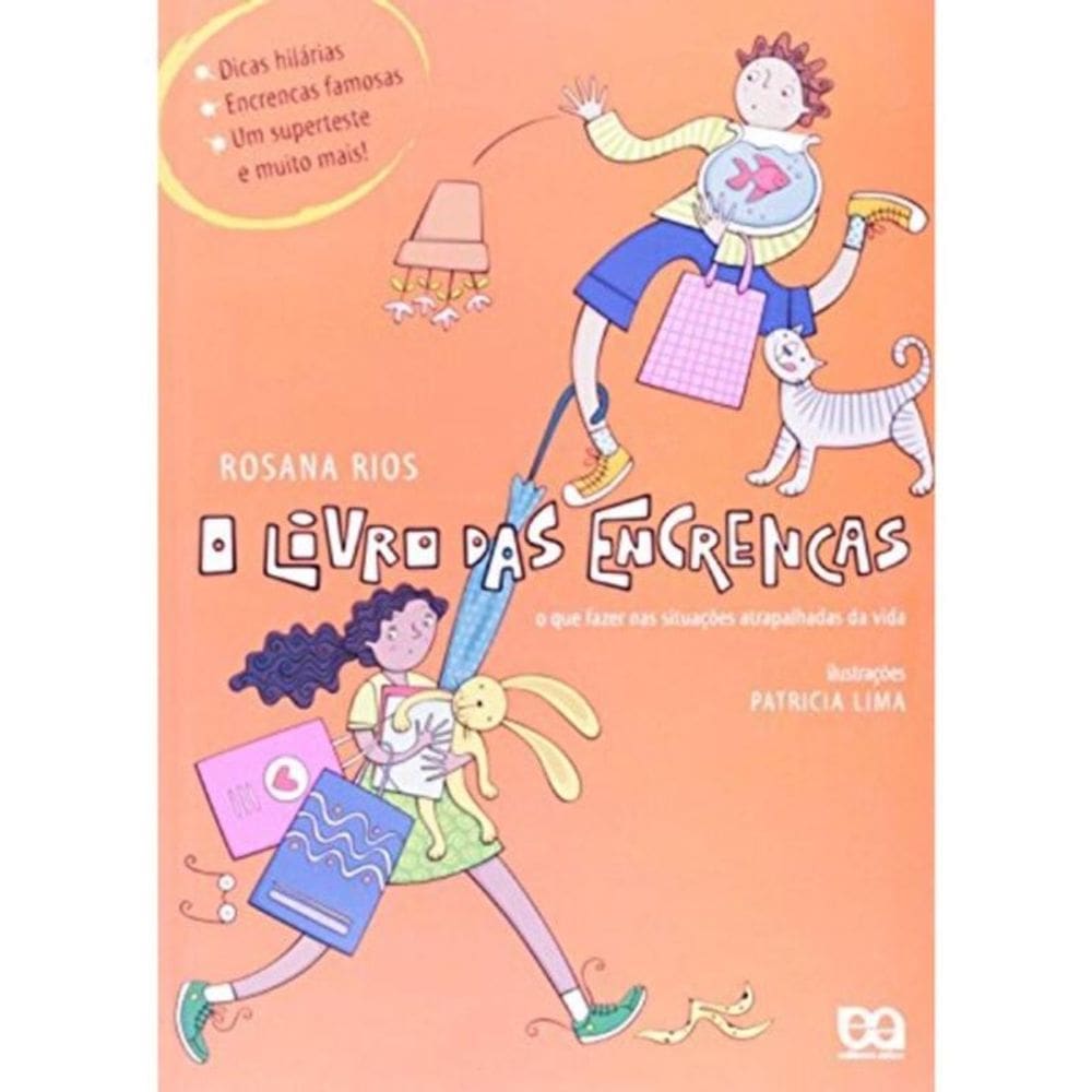 Livro Das Encrencas, O