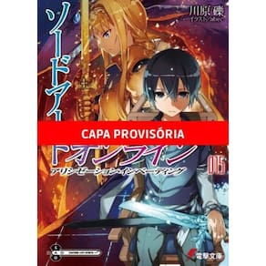 Sword Art Online - Alicization Invading - Vol. 15
