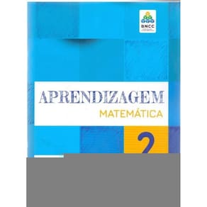 Aprendizagem Matemática 2 - Atividades - Ensino Fundamental - Anos Iniciais - 01Ed/19