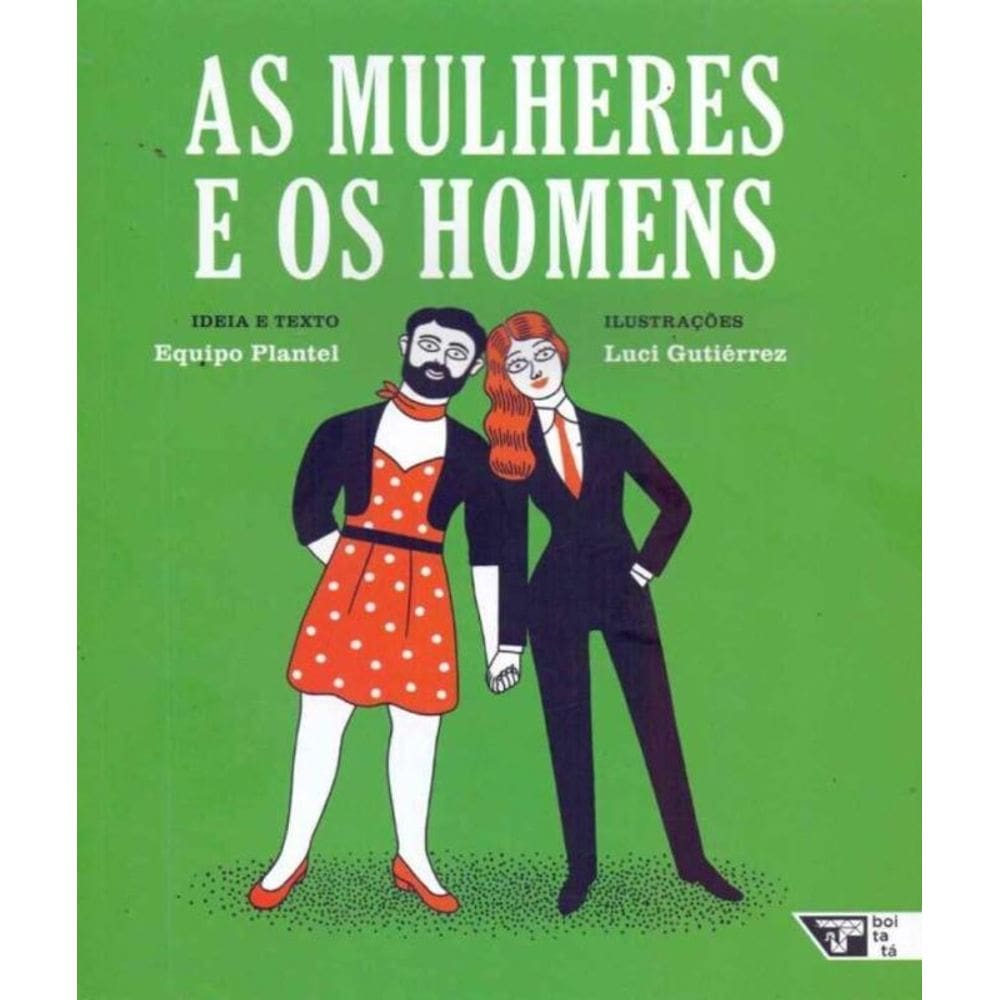 Mulheres e os Homens, As
