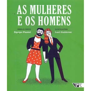 Mulheres e os Homens, As