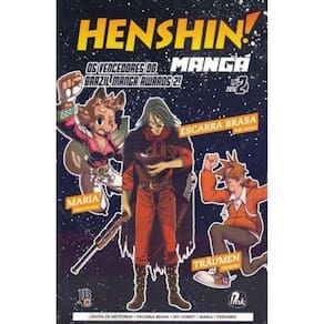 Henshin! Mangá - Vol.02