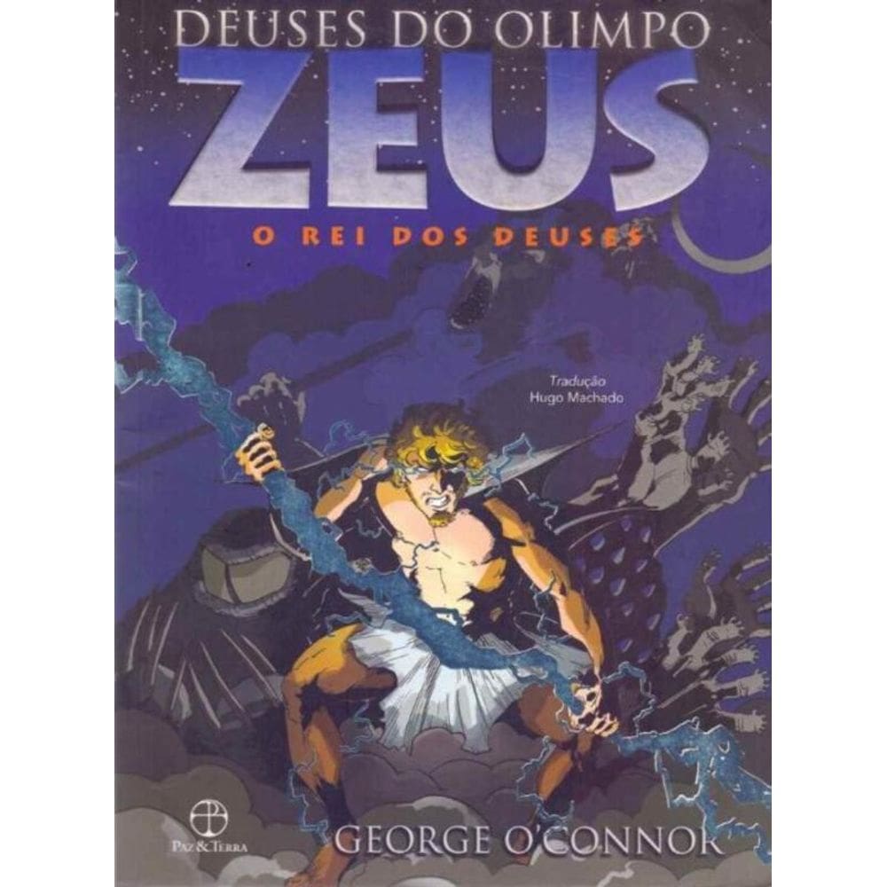 Zeus: o Rei Dos Deuses