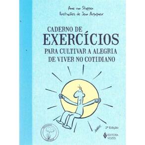 Caderno De Exercicios - Para Cultivar a Alegria