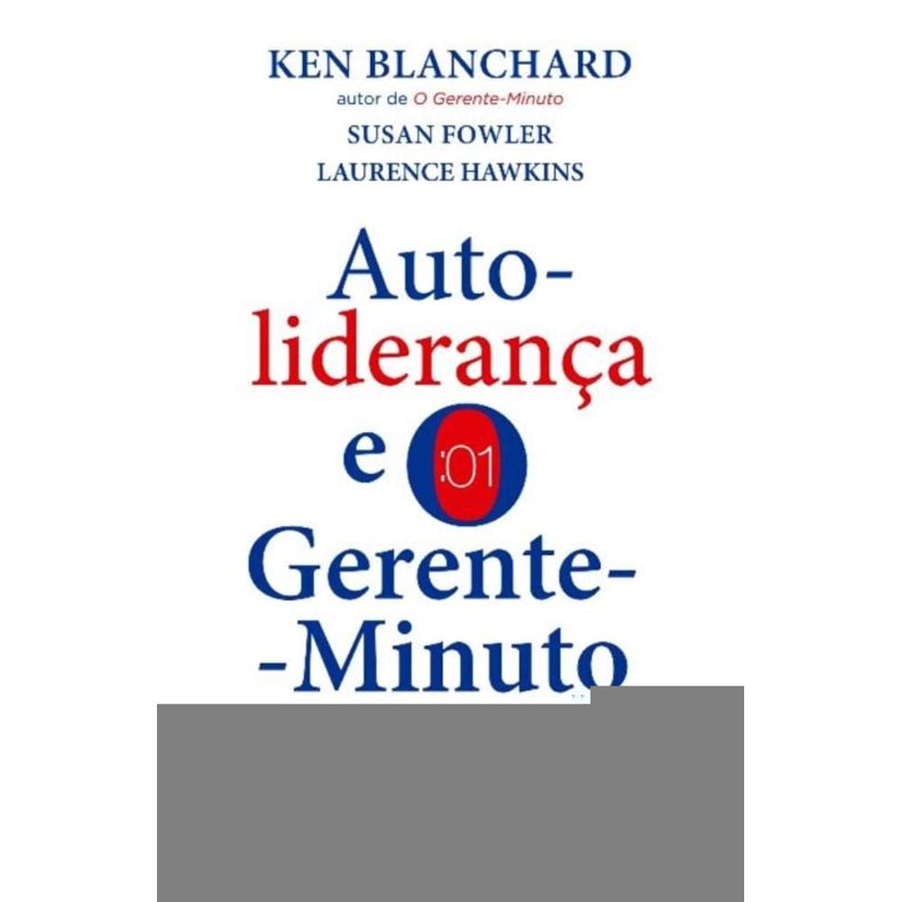 Autoliderança e o Gerente-minuto