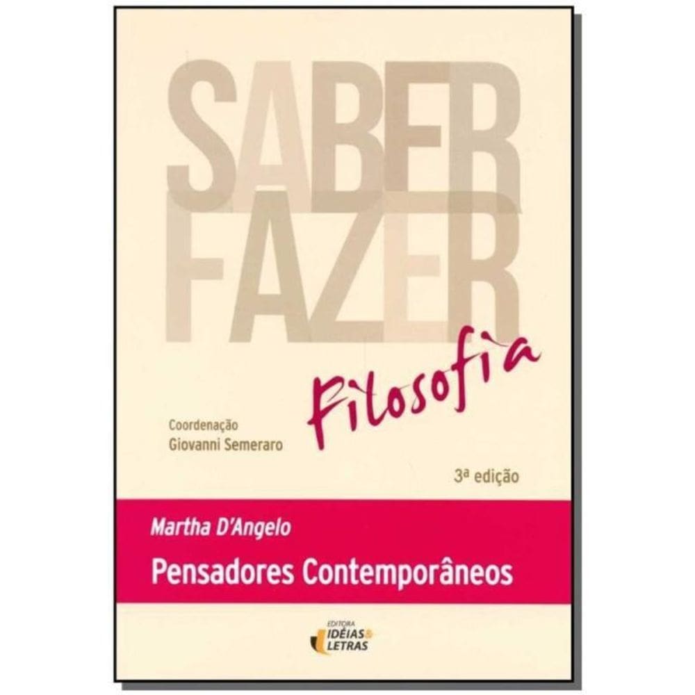 Saber Fazer - Filosofia - 3 - Pensadores Modernos