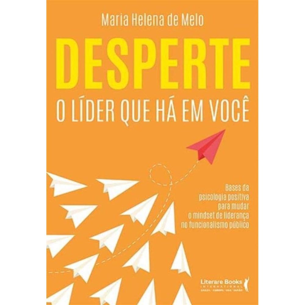 Desperte o Líder Que Há em Você