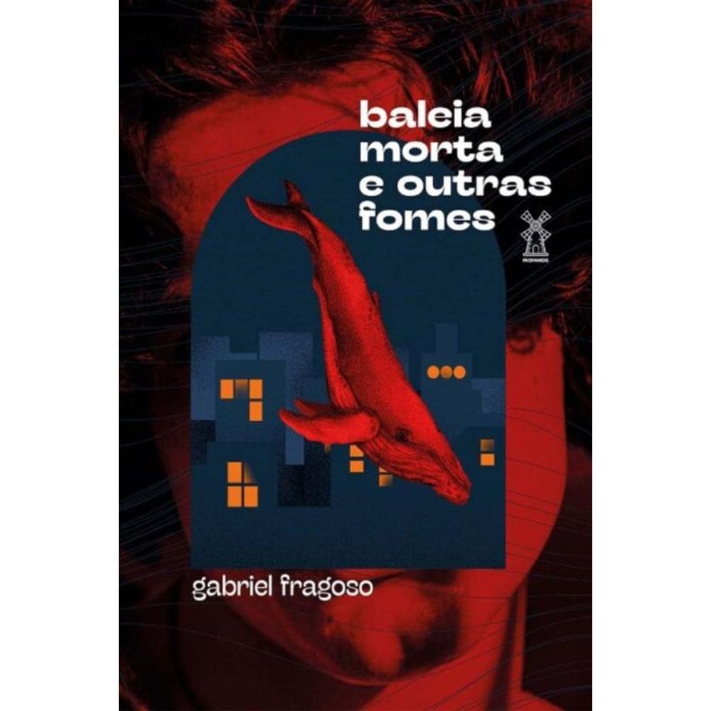 Baleia Morta e Outras Fomes