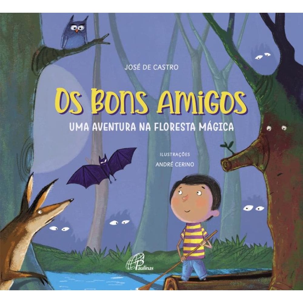Os Bons Amigos - Uma Aventura Na Floresta Mágica