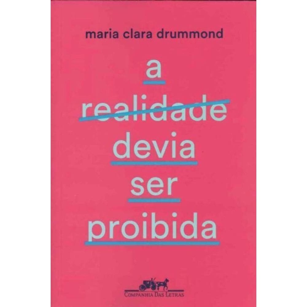 Realidade Devia Ser Proibida, A