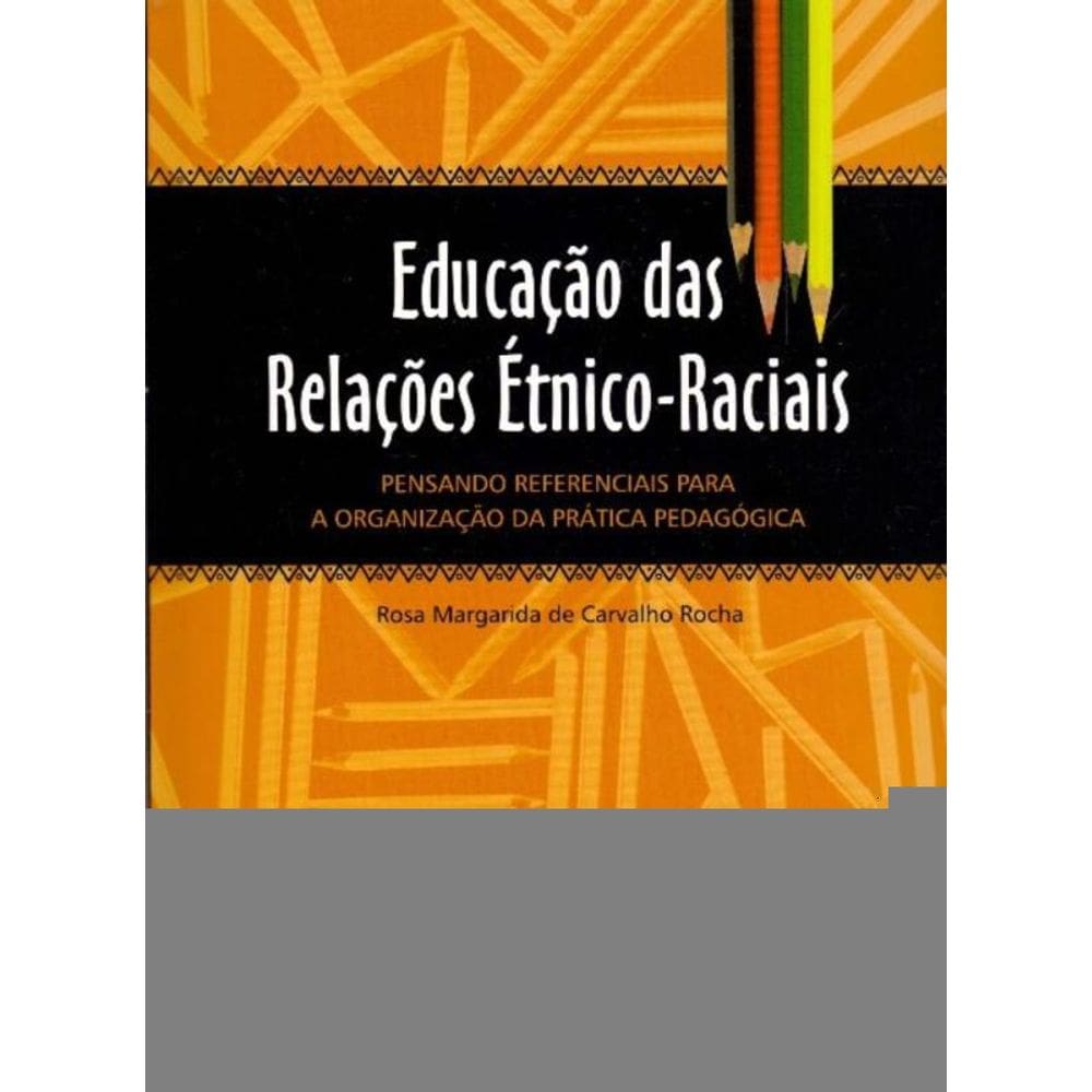 Educação Das Relações Étnico-Raciais