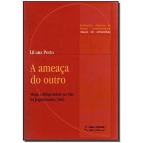 Ameaça do Outro, A