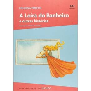 Loira Do Banheiro e Outras Historias, A