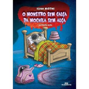 o Monstro Sem Calça Da Mochila Sem Alça
