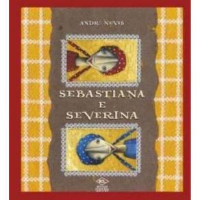Sebastiana e Severina