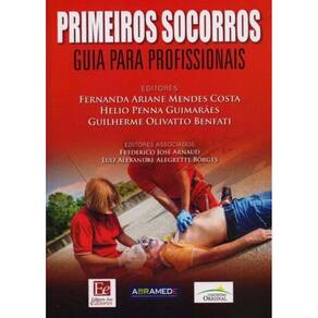 Primeiros Socorros - Guia Para Profissionais