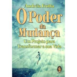 Poder da Mudança, O