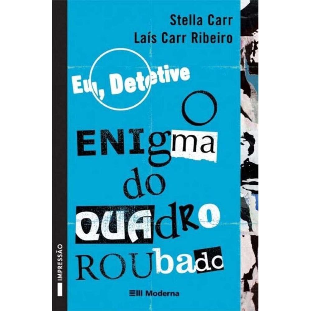 Eu, Detetive 2 - o Enigma do Quadro Roubado